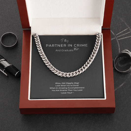 Partner In Crime | Love You | Cuban Link Chain Necklace | Graduation |